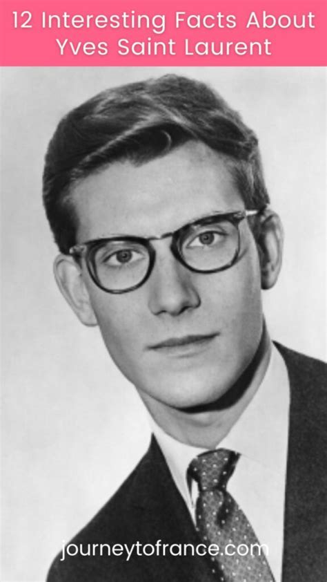 yves saint laurent interesting facts